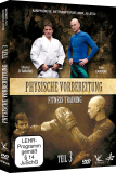 Physische Vorbereitung - Fitness Training für Kampfsportler