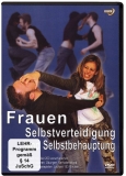 Frauen Selbstverteidigung & Selbstbehauptung